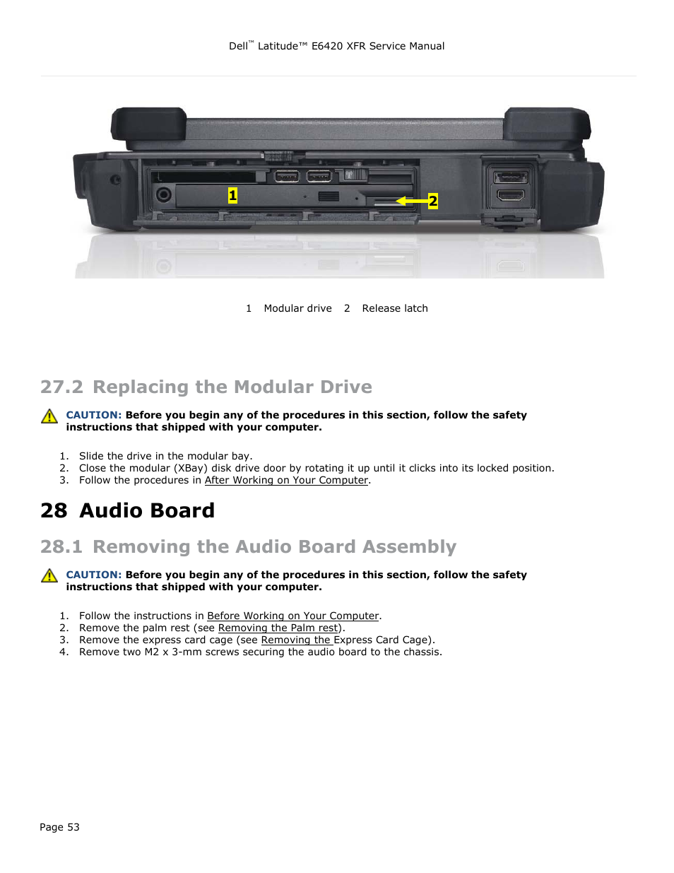 2 replacing the modular drive, 28 audio board, 1 removing the audio board assembly | Eplacing the, Odular, Rive, Audio board, Emoving the, Udio, Oard | Dell Latitude E6420 XFR (Early 2011) User Manual | Page 53 / 81