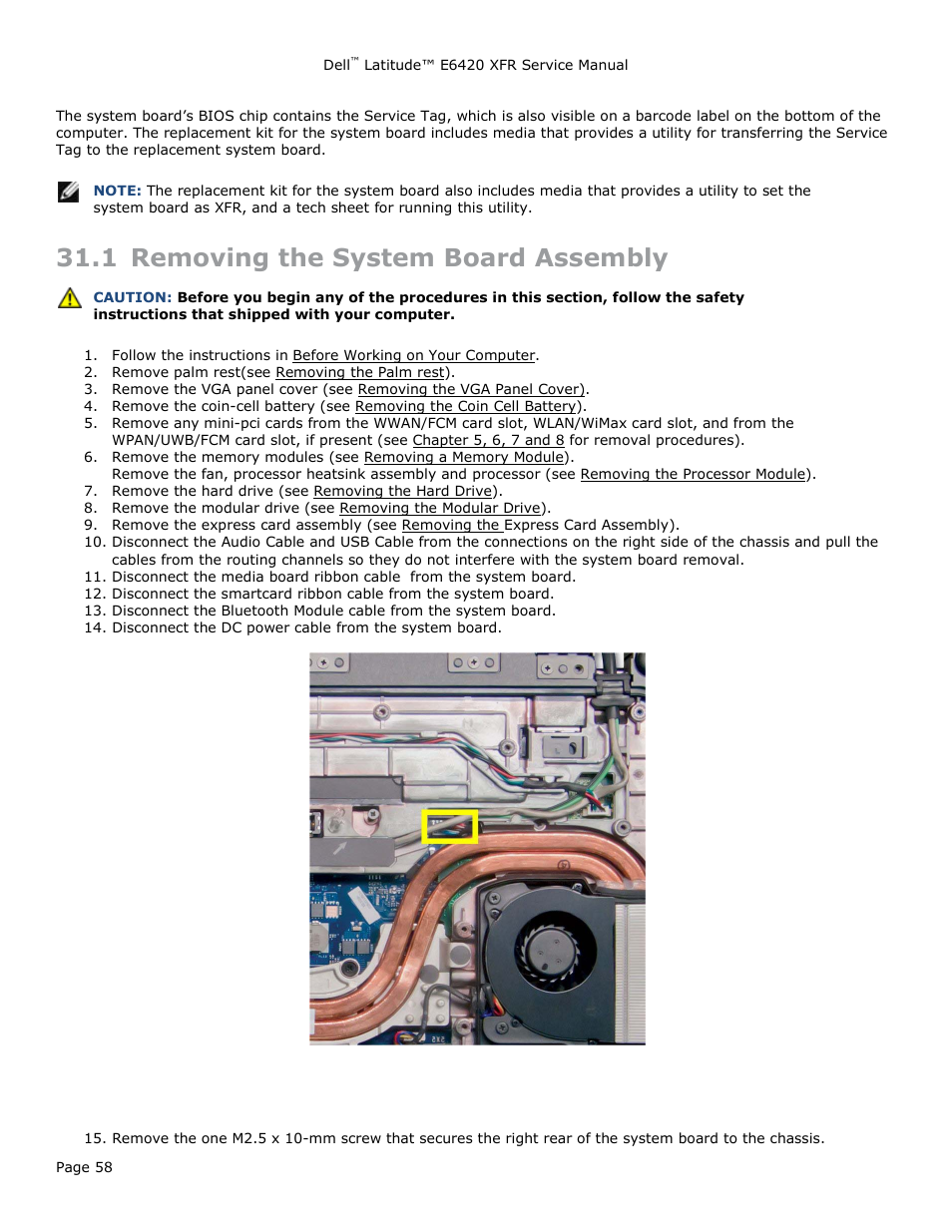 1 removing the system board assembly, Emoving the, Ystem | Oard, Ssembly | Dell Latitude E6420 XFR (Early 2011) User Manual | Page 58 / 81