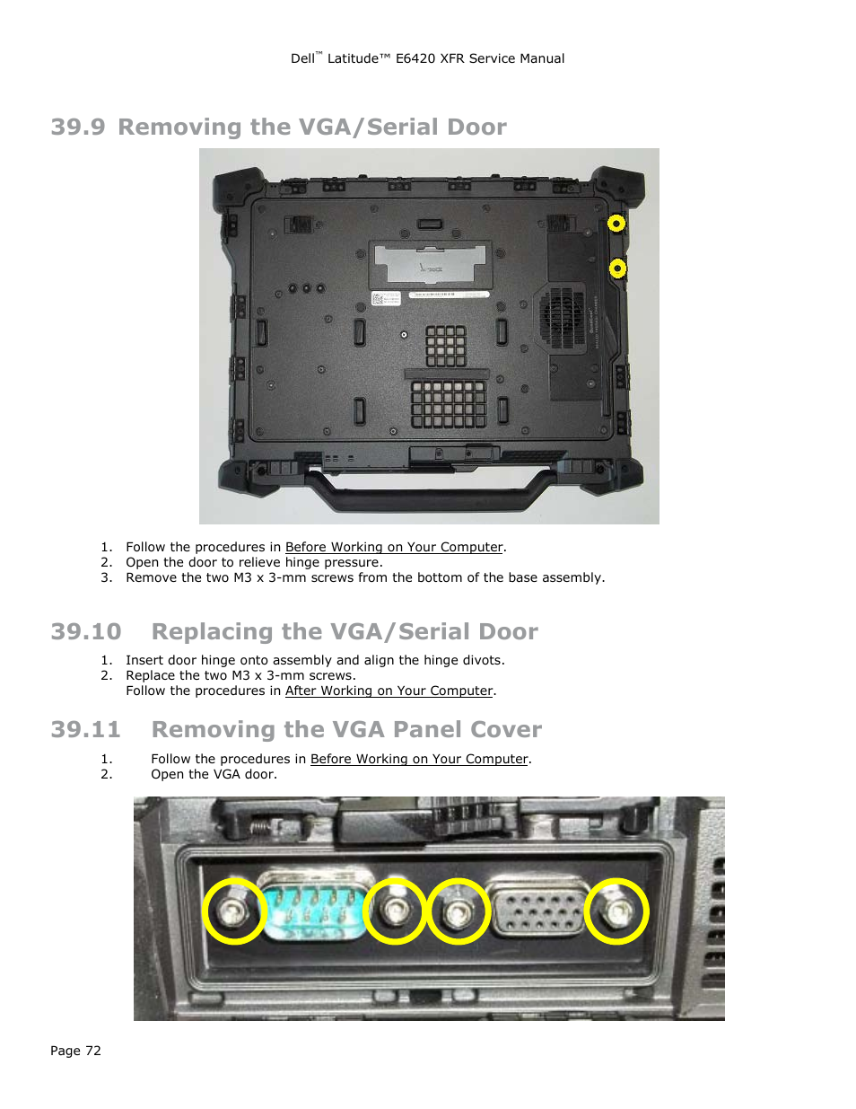 9 removing the vga/serial door, 10 replacing the vga/serial door, 11 removing the vga panel cover | Emoving the, Vga/s, Erial, Eplacing the, Anel, Over, Ee removing the vga panel cover) | Dell Latitude E6420 XFR (Early 2011) User Manual | Page 72 / 81