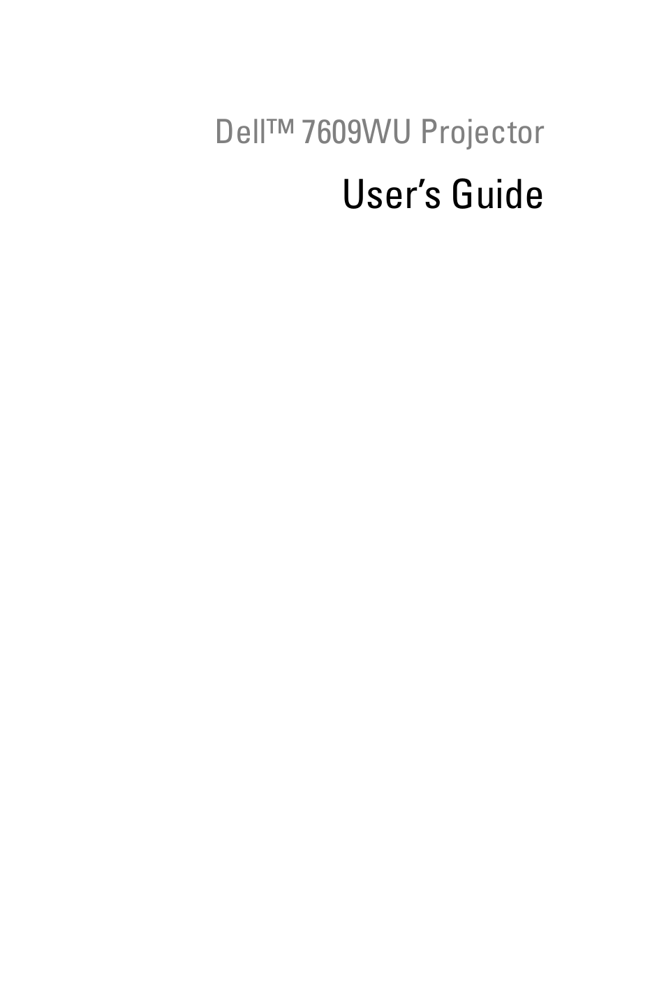 Dell 7609WU Projector User Manual | 62 pages