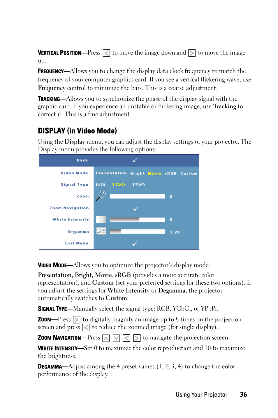 Display (in video mode) | Dell 7609WU Projector User Manual | Page 36 / 62