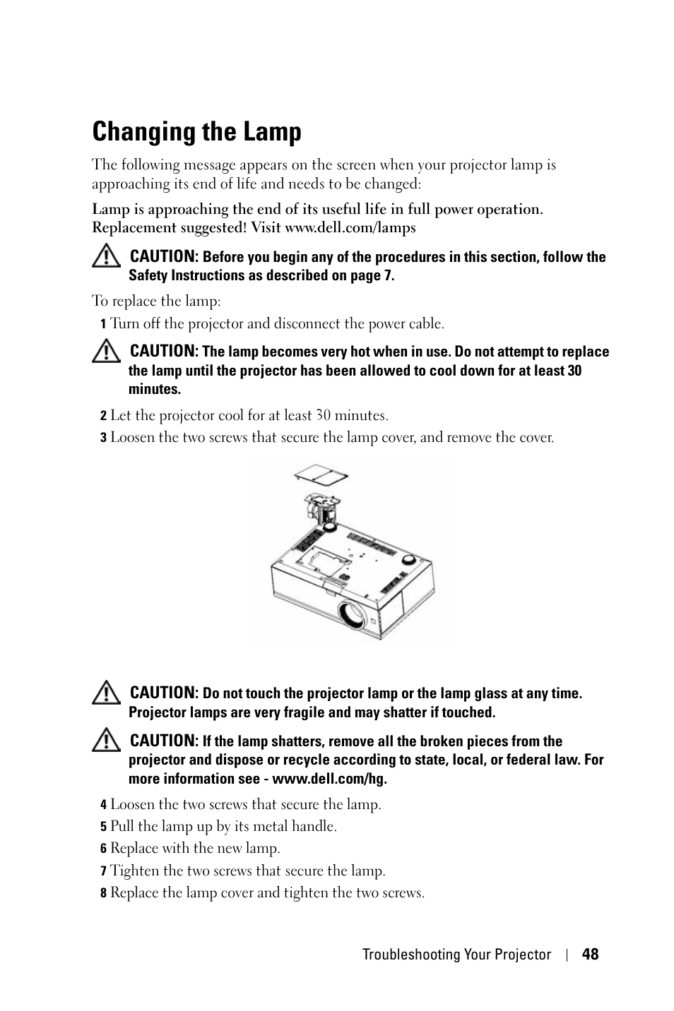 Changing the lamp, E the lamp, see "changing the | Dell 7609WU Projector User Manual | Page 48 / 62