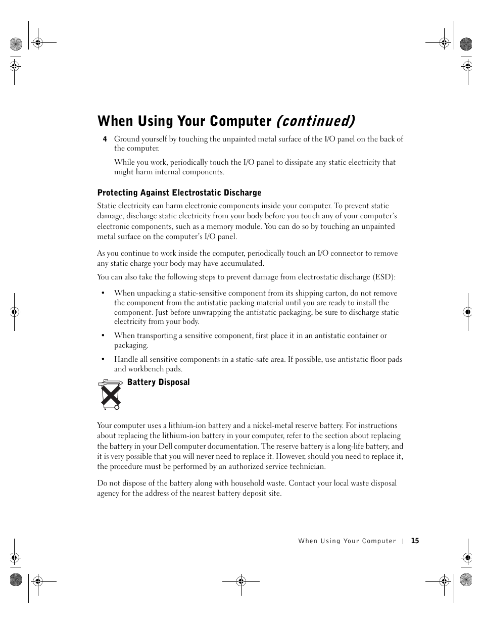 Protecting against electrostatic discharge, Battery disposal, Continued) | When using your computer | Dell Inspiron 8200 User Manual | Page 15 / 162