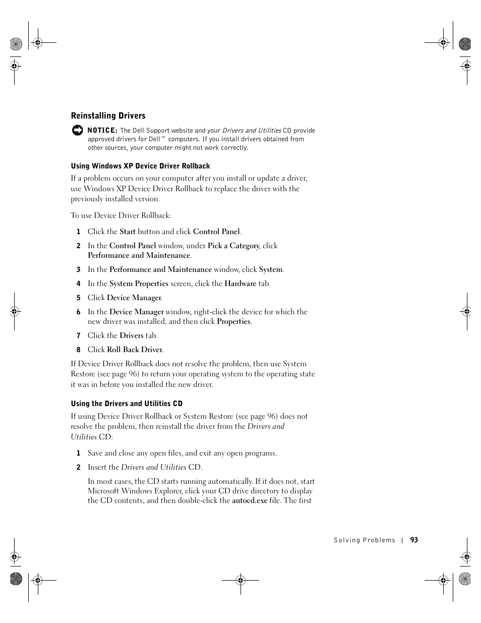 Reinstalling drivers, E "reinstalling drivers" on | Dell Inspiron 8200 User Manual | Page 93 / 162