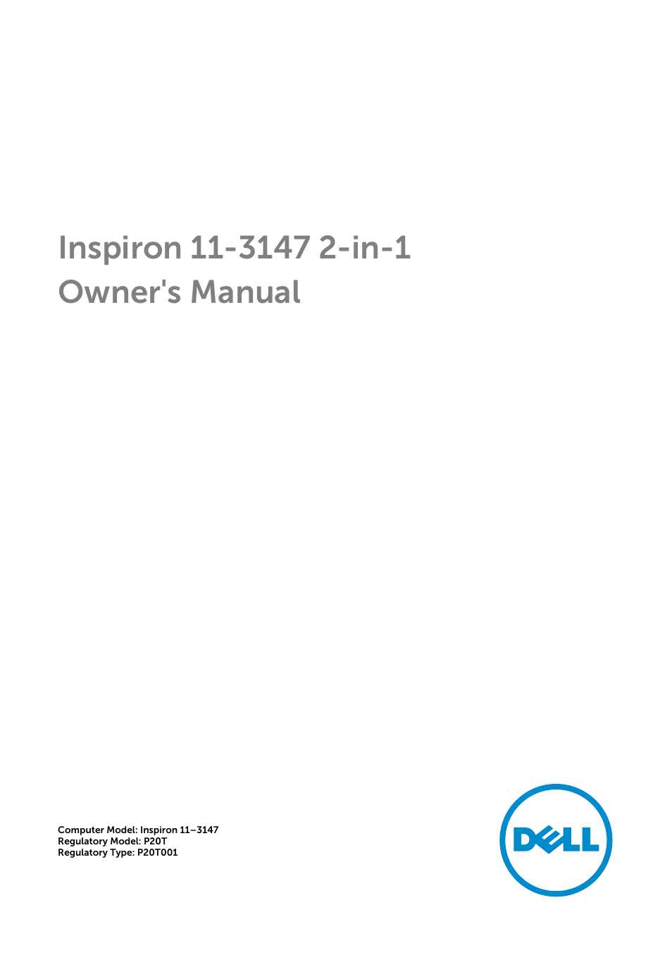 Dell Inspiron 11 (3147, Mid 2014) User Manual | 79 pages