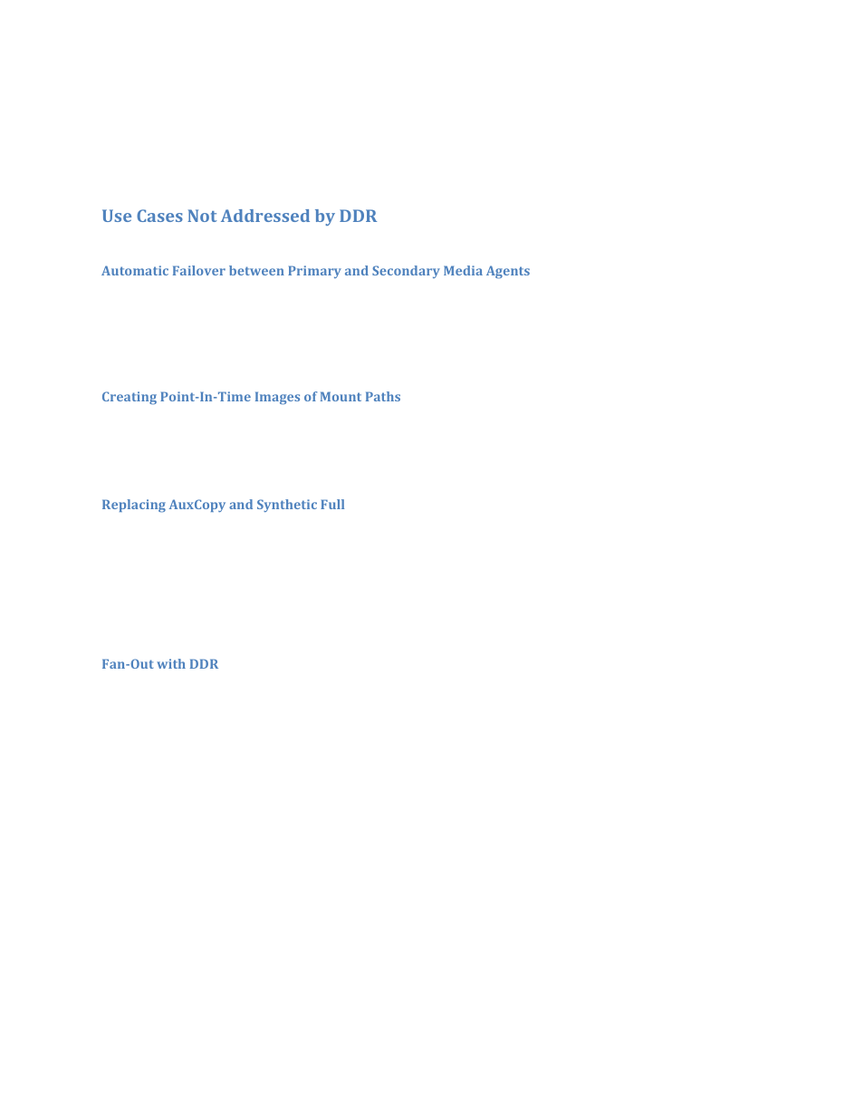 Use cases not addressed by ddr | Dell PowerVault DL2200 CommVault User Manual | Page 6 / 11