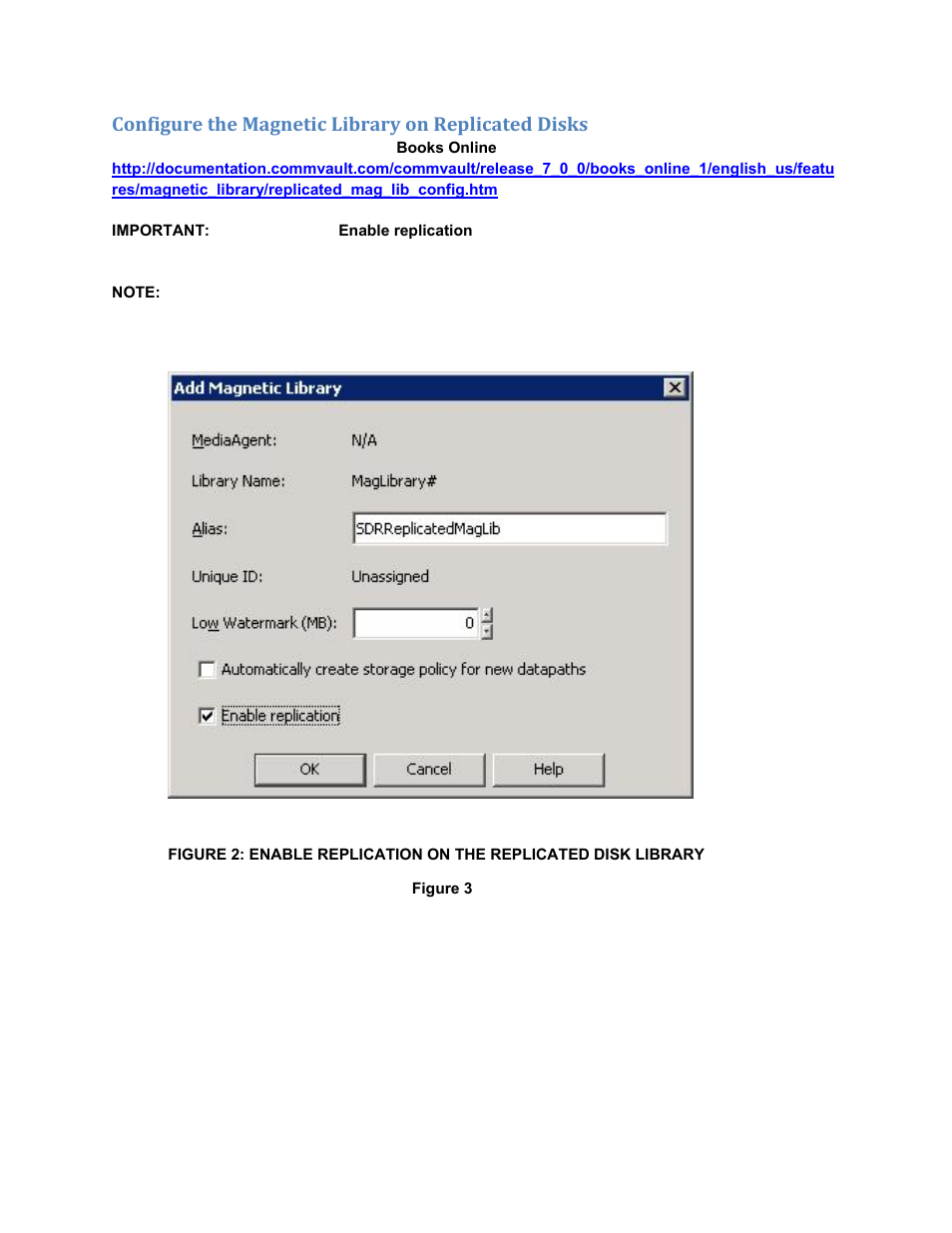 Configure the magnetic library on replicated disks | Dell PowerVault DL2200 CommVault User Manual | Page 8 / 11