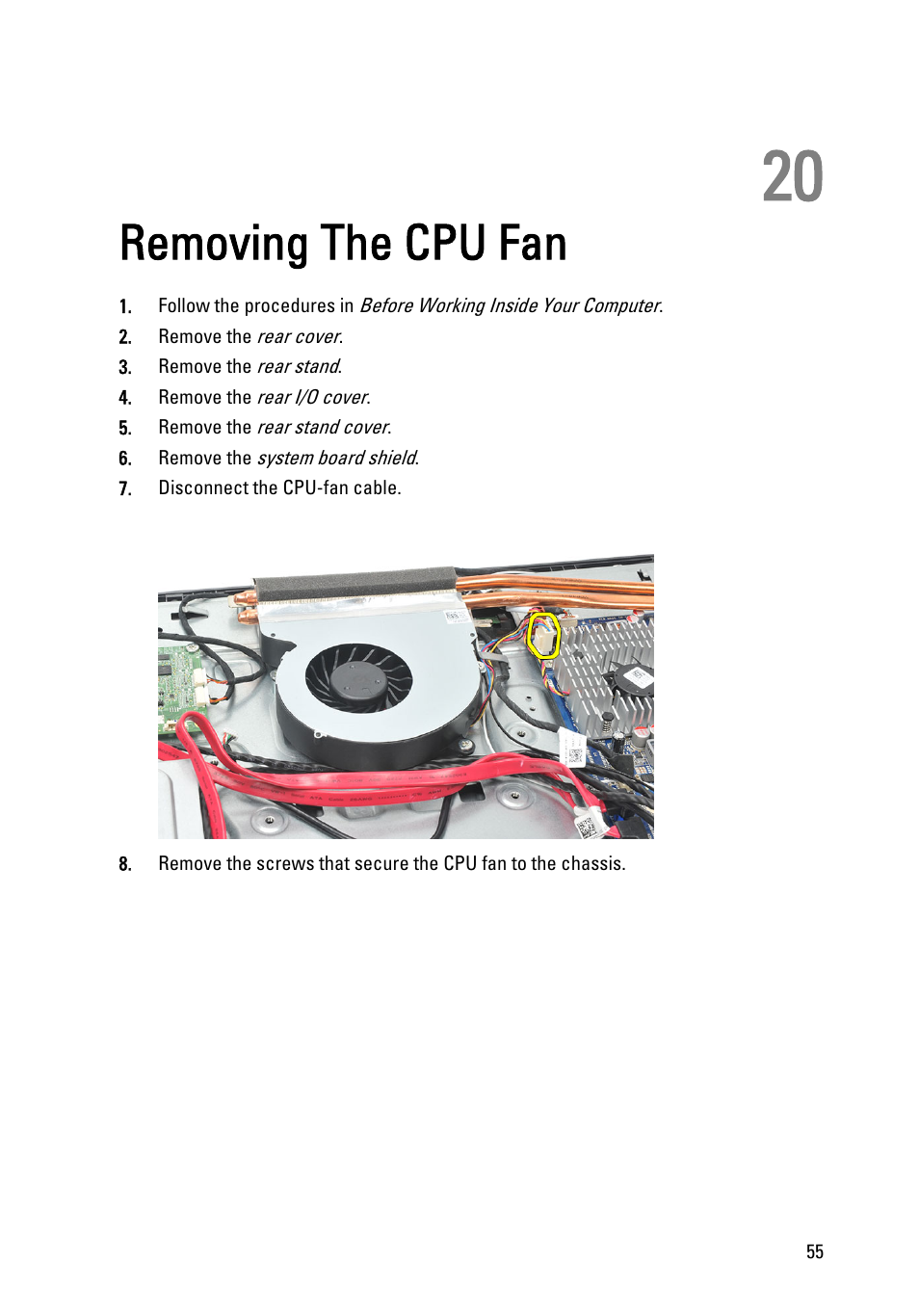 Removing the cpu fan, 20 removing the cpu fan | Dell Vostro 360 (Late 2011) User Manual | Page 55 / 101