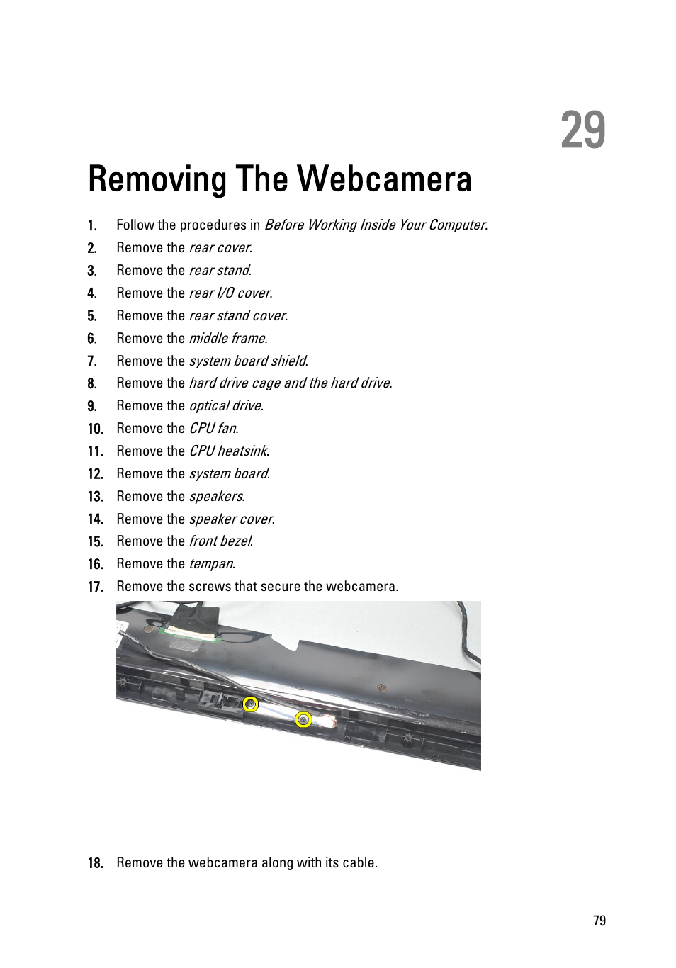 Removing the webcamera, 29 removing the webcamera | Dell Vostro 360 (Late 2011) User Manual | Page 79 / 101