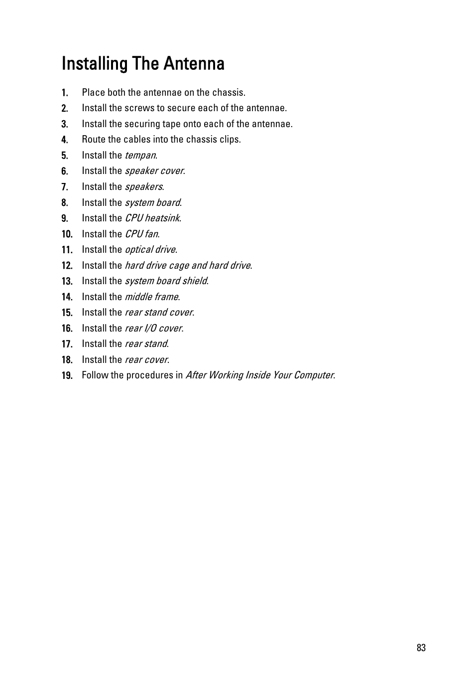 Installing the antenna | Dell Vostro 360 (Late 2011) User Manual | Page 83 / 101