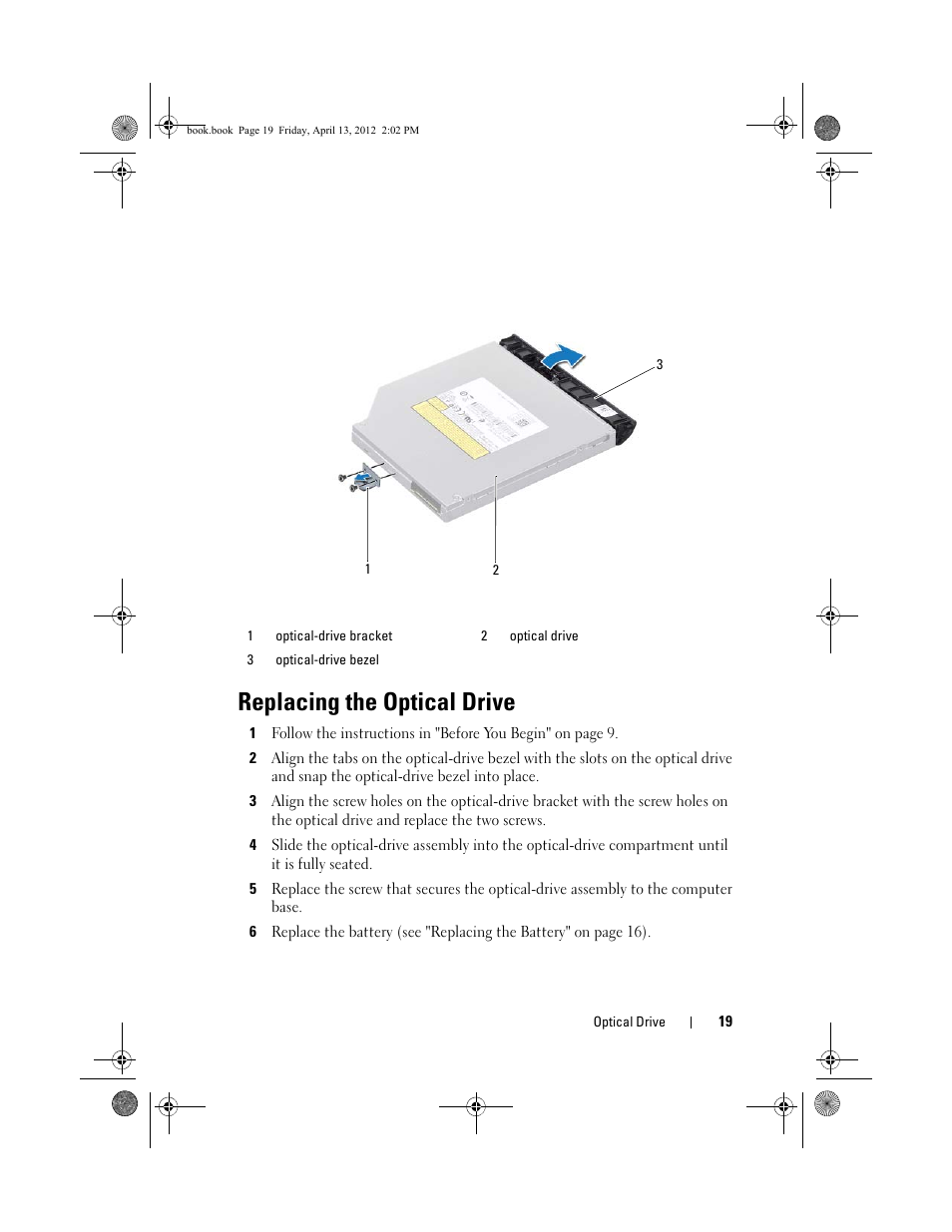 Replacing the optical drive | Dell Inspiron 17R (N7110, Early 2011) User Manual | Page 19 / 116