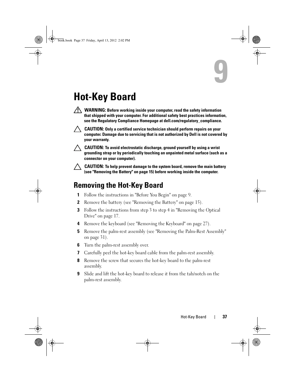 Hot-key board, Removing the hot-key board, D (see "removing the hot-key board" on | Dell Inspiron 17R (N7110, Early 2011) User Manual | Page 37 / 116