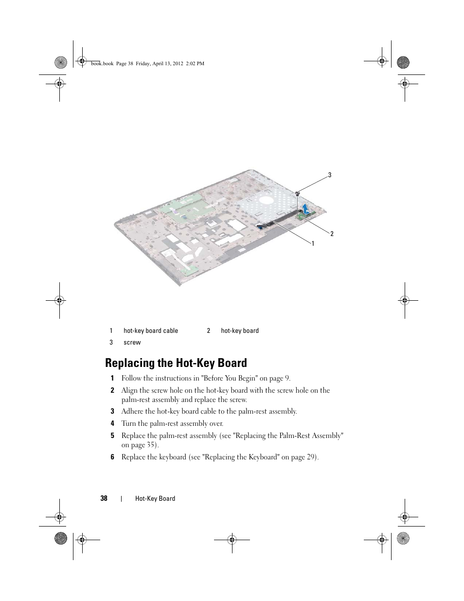 Replacing the hot-key board, D (see "replacing the hot-key board" on | Dell Inspiron 17R (N7110, Early 2011) User Manual | Page 38 / 116