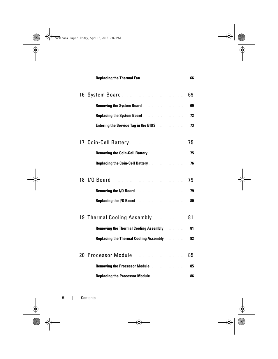 16 system board, 17 coin-cell battery, 18 i/o board | 19 thermal cooling assembly, 20 processor module | Dell Inspiron 17R (N7110, Early 2011) User Manual | Page 6 / 116