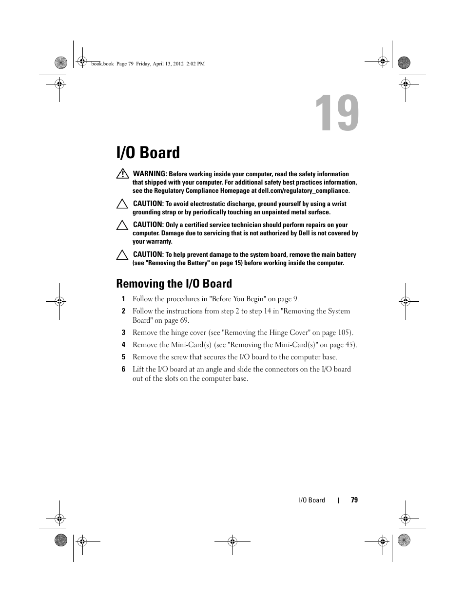 I/o board, Removing the i/o board | Dell Inspiron 17R (N7110, Early 2011) User Manual | Page 79 / 116