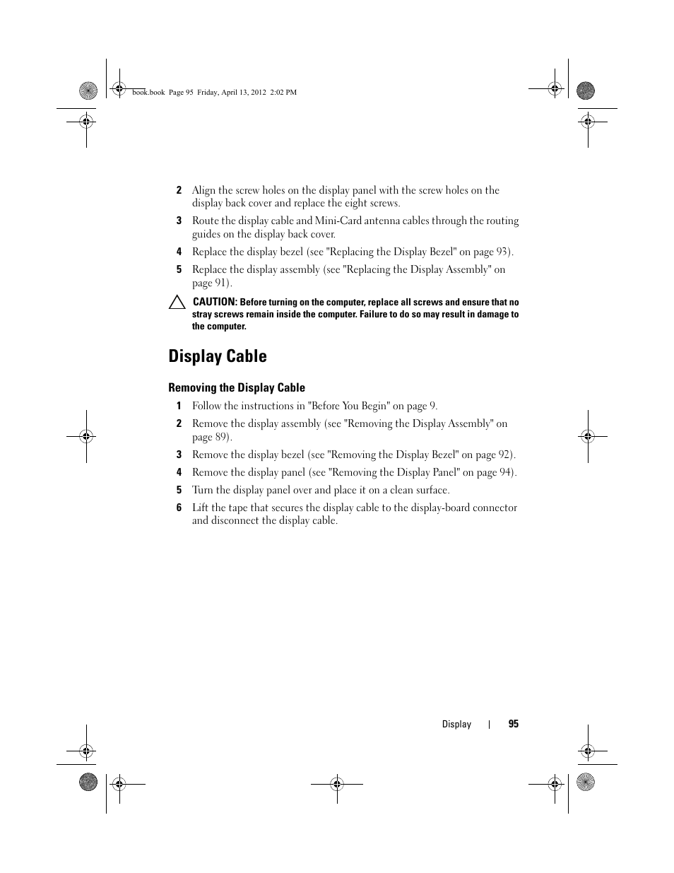 Display cable, Removing the display cable | Dell Inspiron 17R (N7110, Early 2011) User Manual | Page 95 / 116