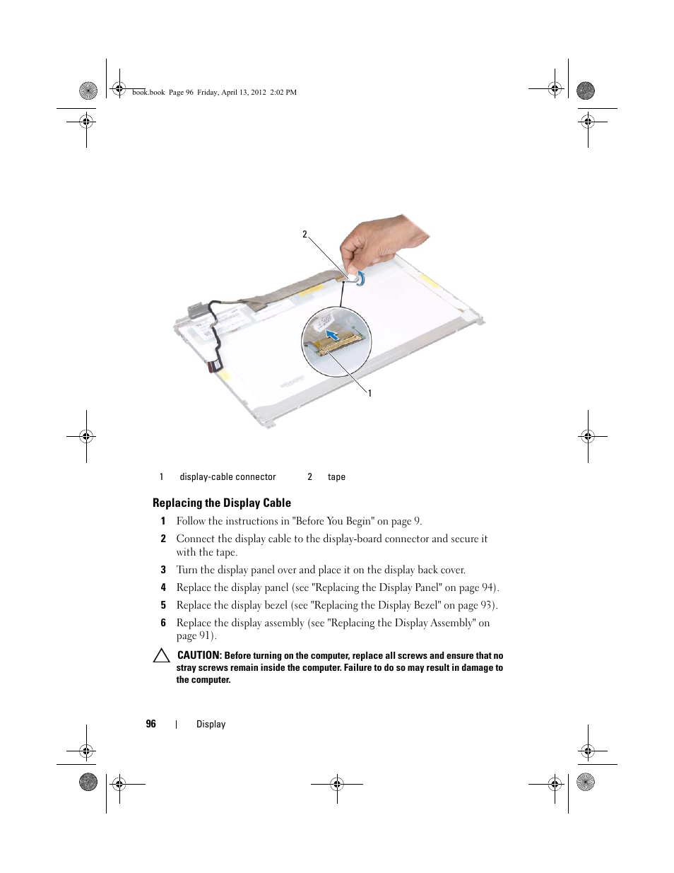 Replacing the display cable | Dell Inspiron 17R (N7110, Early 2011) User Manual | Page 96 / 116