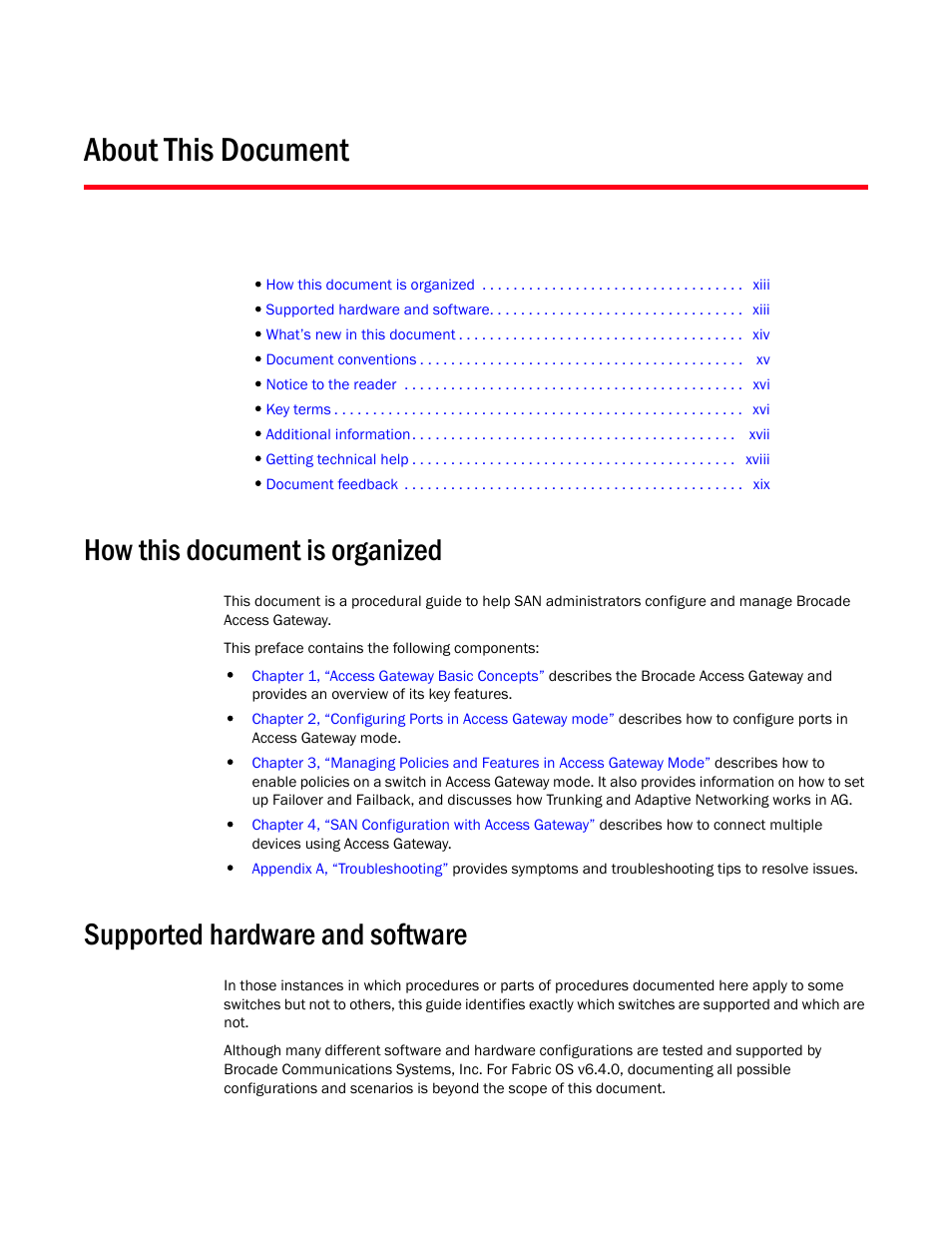 About this document, How this document is organized, Supported hardware and software | Dell POWEREDGE M1000E User Manual | Page 13 / 96