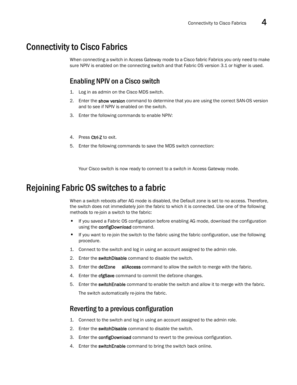 Connectivity to cisco fabrics, Enabling npiv on a cisco switch, Rejoining fabric os switches to a fabric | Reverting to a previous configuration | Dell POWEREDGE M1000E User Manual | Page 87 / 96