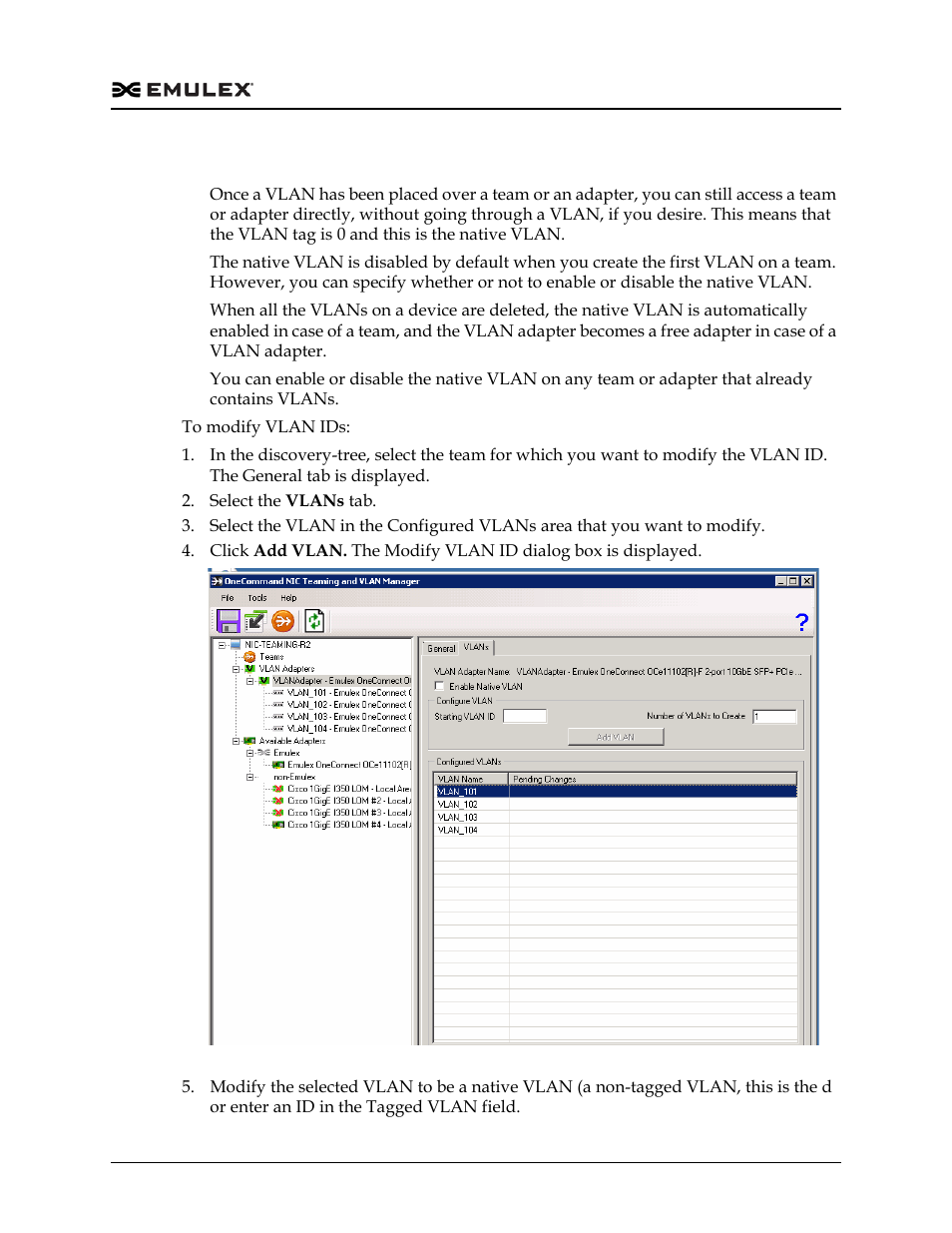 Native vlans, Figure 3-16 | Dell Emulex Family of Adapters User Manual | Page 777 / 1815