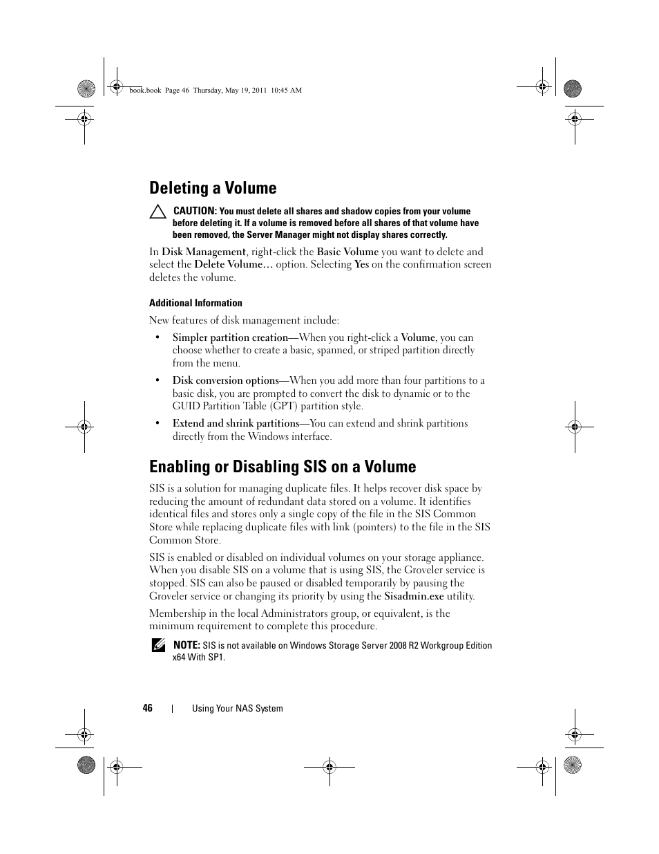 Deleting a volume, Enabling or disabling sis on a volume | Dell PowerVault NX300 User Manual | Page 46 / 50