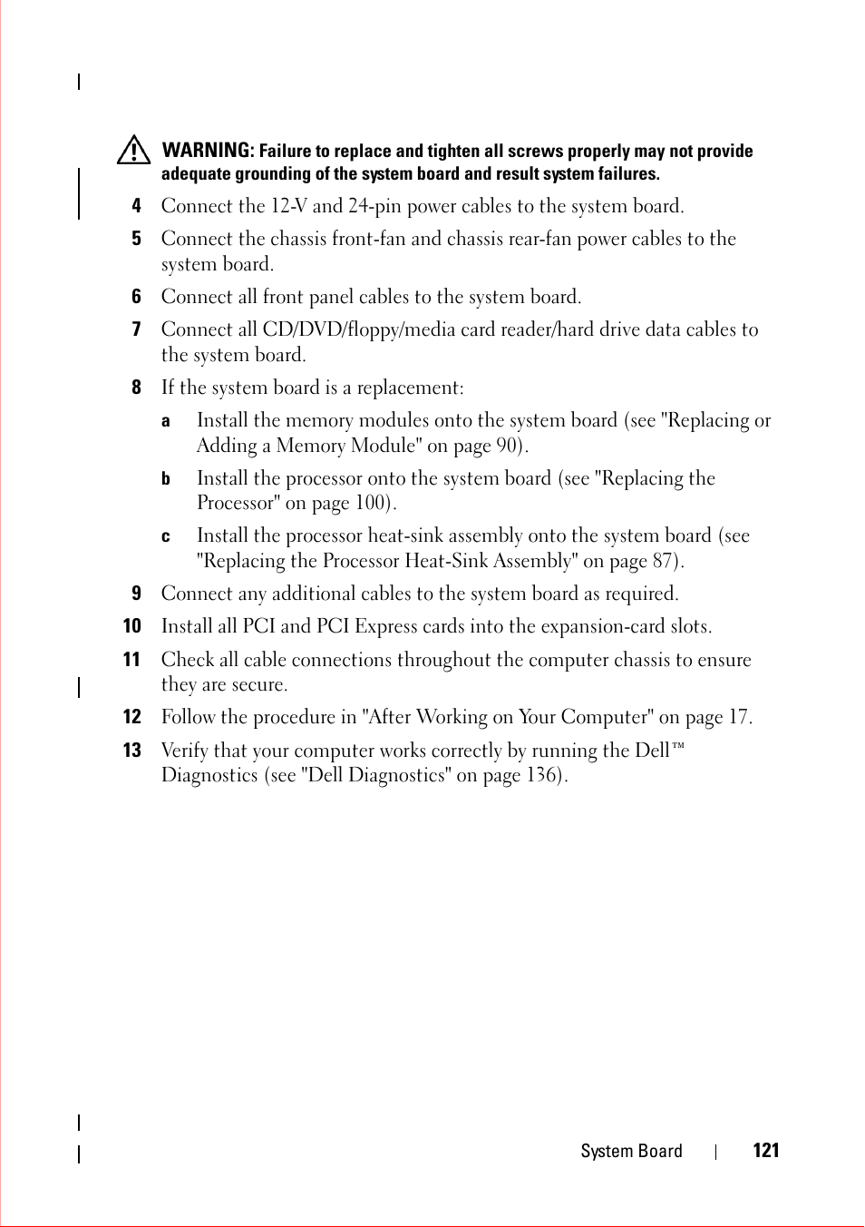 8 if the system board is a replacement | Dell OptiPlex 360 (Late 2008) User Manual | Page 121 / 160