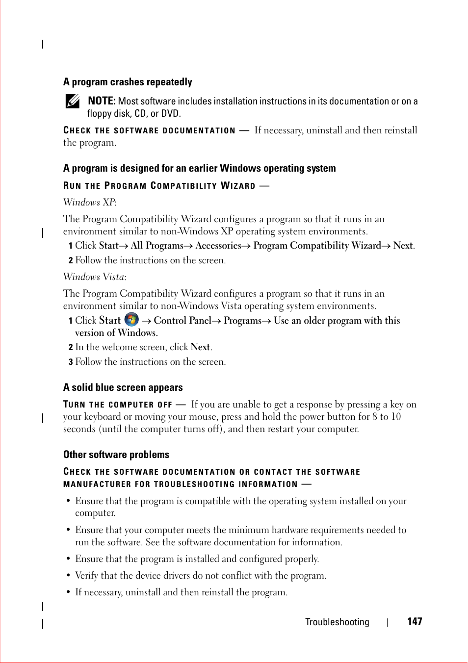 A program crashes repeatedly, Check the software documentation, Run the program compatibility wizard | 2 follow the instructions on the screen, 2 in the welcome screen, click next, 3 follow the instructions on the screen, A solid blue screen appears, Turn the computer off, Other software problems | Dell OptiPlex 360 (Late 2008) User Manual | Page 147 / 160