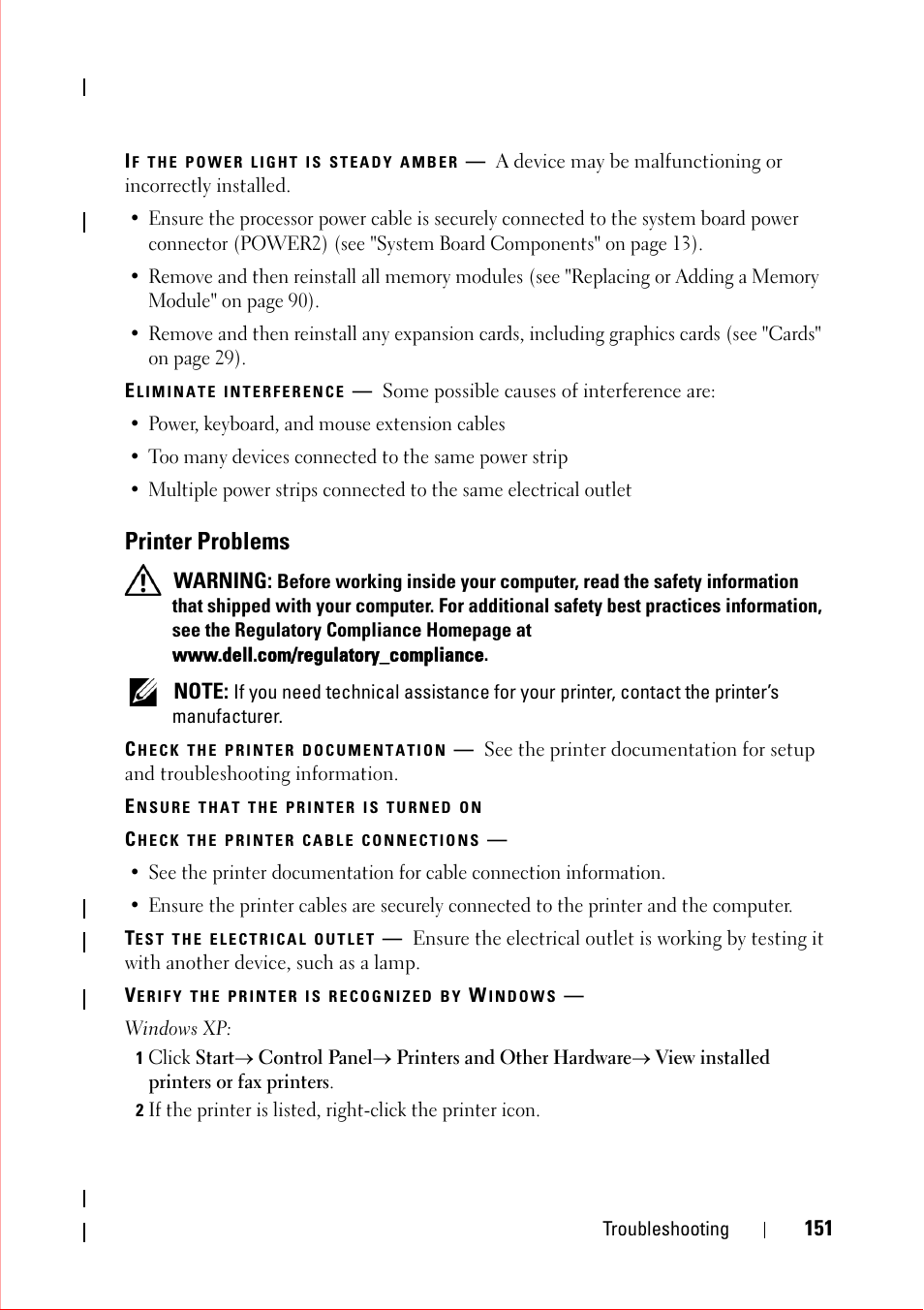 If the power light is steady amber, Eliminate interference, Printer problems | Check the printer documentation, Ensure that the printer is turned on, Check the printer cable connections, Test the electrical outlet, Verify the printer is recognized by windows | Dell OptiPlex 360 (Late 2008) User Manual | Page 151 / 160