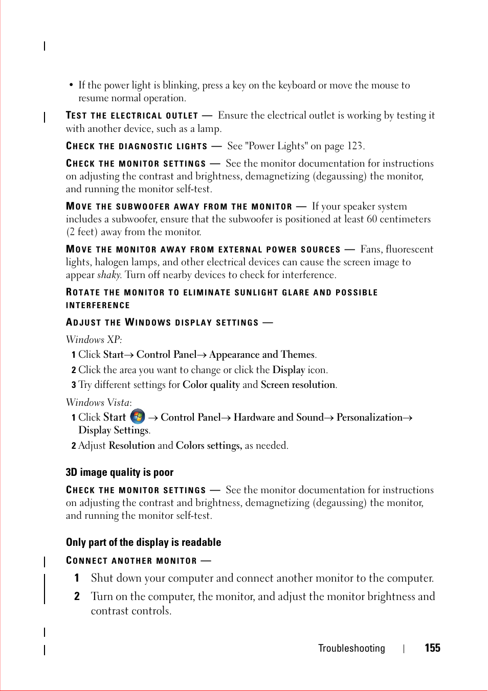 Test the electrical outlet, Check the diagnostic lights, Check the monitor settings | Move the subwoofer away from the monitor, Move the monitor away from external power sources, Adjust the windows display settings, 2 adjust resolution and colors settings, as needed, 3d image quality is poor, Only part of the display is readable, Connect another monitor | Dell OptiPlex 360 (Late 2008) User Manual | Page 155 / 160
