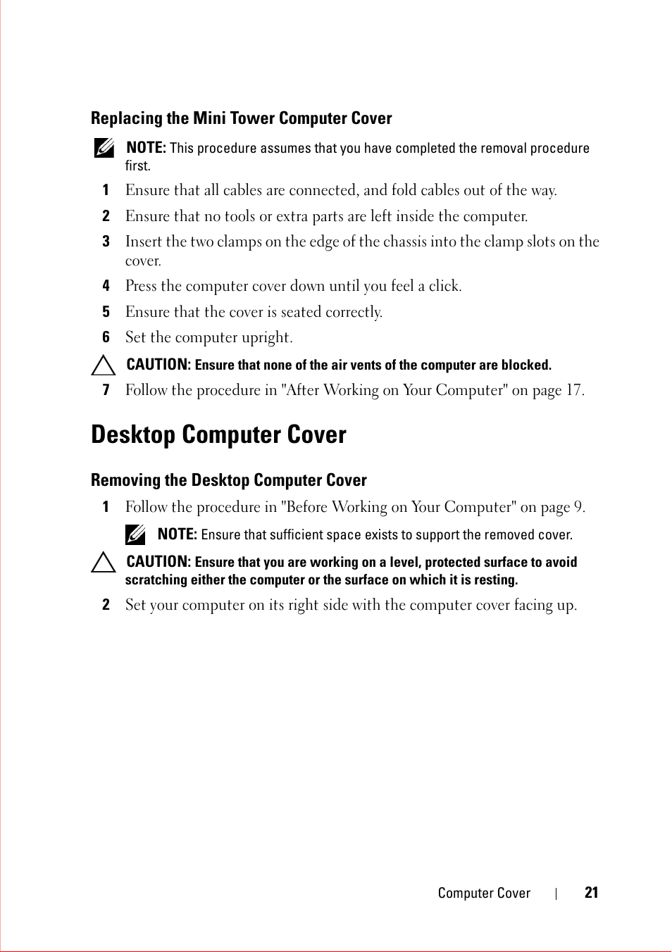 Replacing the mini tower computer cover, 5 ensure that the cover is seated correctly, 6 set the computer upright | Desktop computer cover, Removing the desktop computer cover | Dell OptiPlex 360 (Late 2008) User Manual | Page 21 / 160