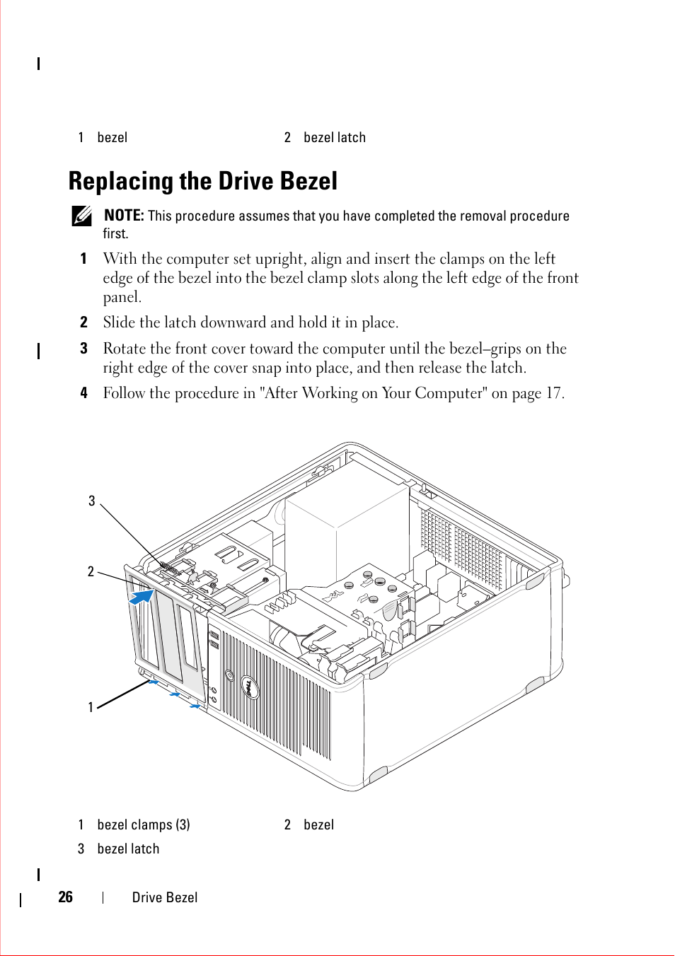 Replacing the drive bezel, 2 slide the latch downward and hold it in place | Dell OptiPlex 360 (Late 2008) User Manual | Page 26 / 160
