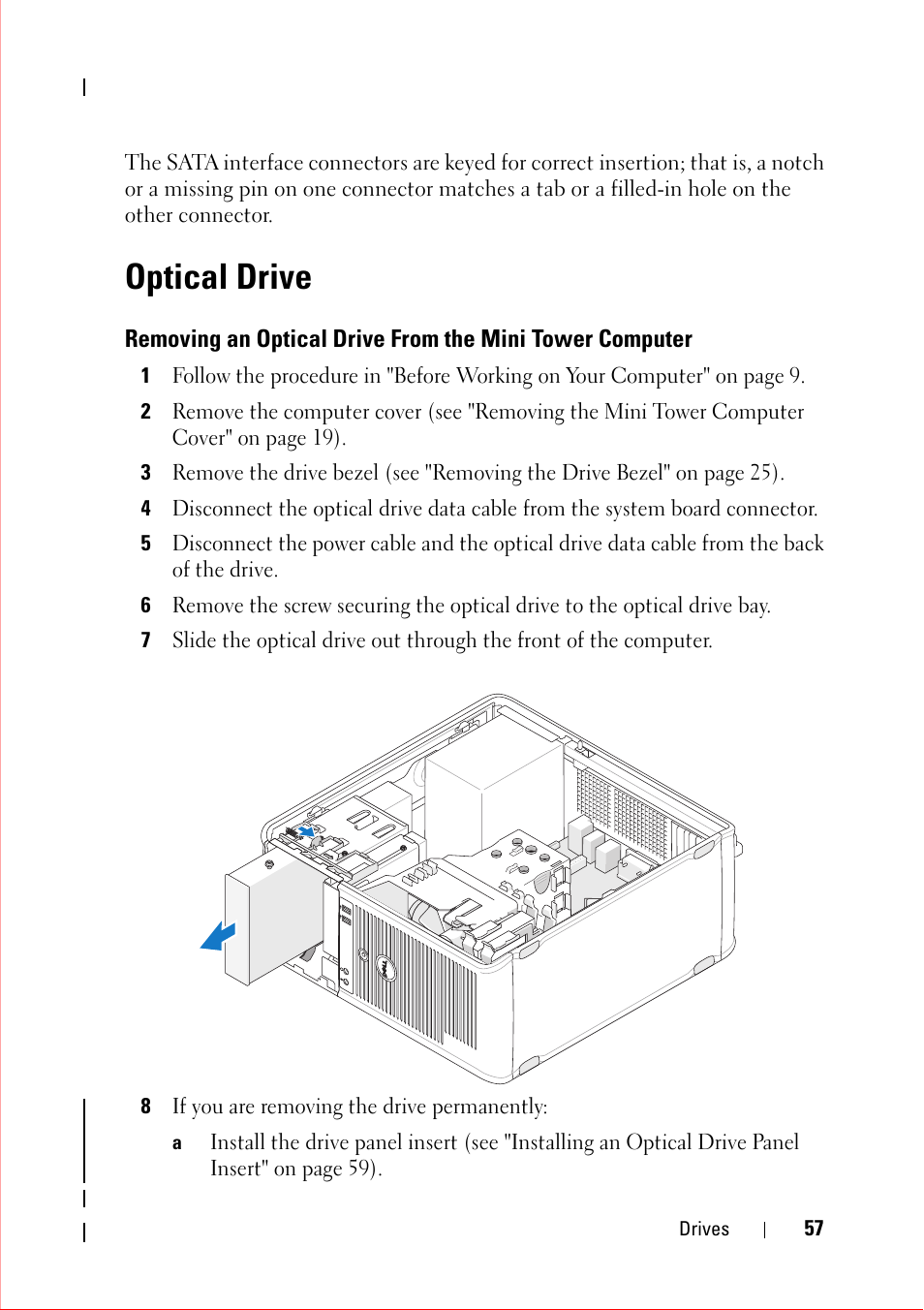 Optical drive, 8 if you are removing the drive permanently | Dell OptiPlex 360 (Late 2008) User Manual | Page 57 / 160