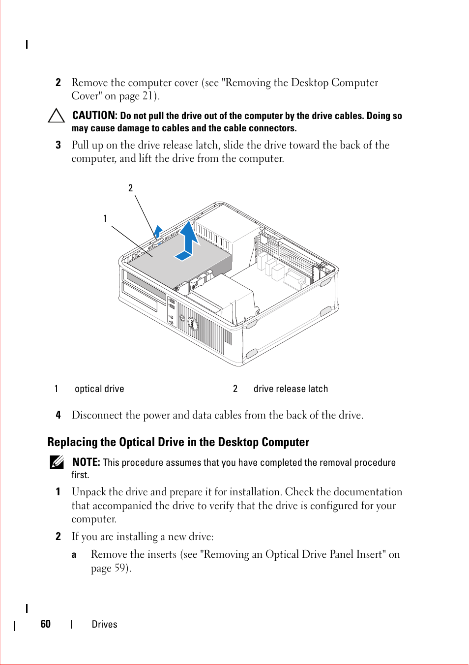 2 if you are installing a new drive | Dell OptiPlex 360 (Late 2008) User Manual | Page 60 / 160