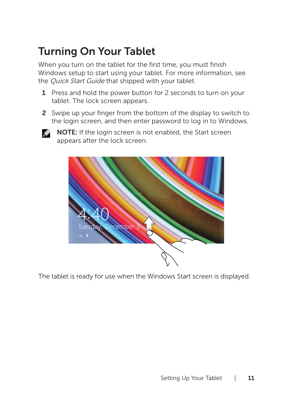 Turning on your tablet | Dell Venue 8 Pro (3845, Late 2014) User Manual | Page 11 / 39