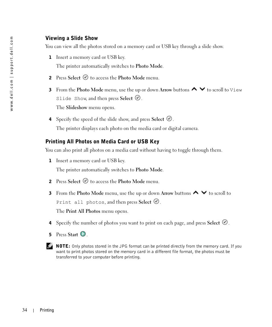 Viewing a slide show, Printing all photos on media card or usb key | Dell 964 All In One Photo Printer User Manual | Page 34 / 136