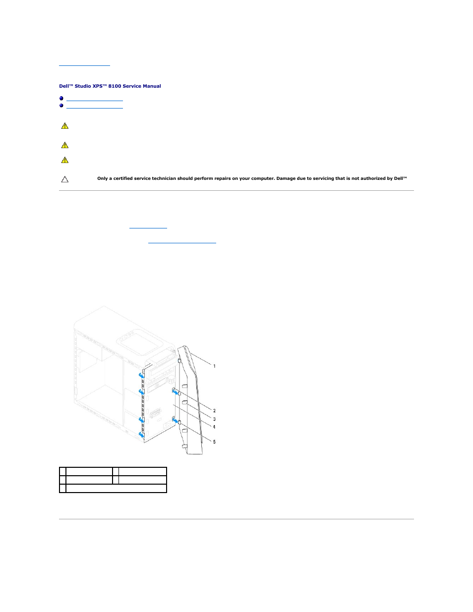 Front bezel, Removing the front bezel, Replacing the front bezel | Dell Studio XPS 8100 (Late 2009) User Manual | Page 4 / 53