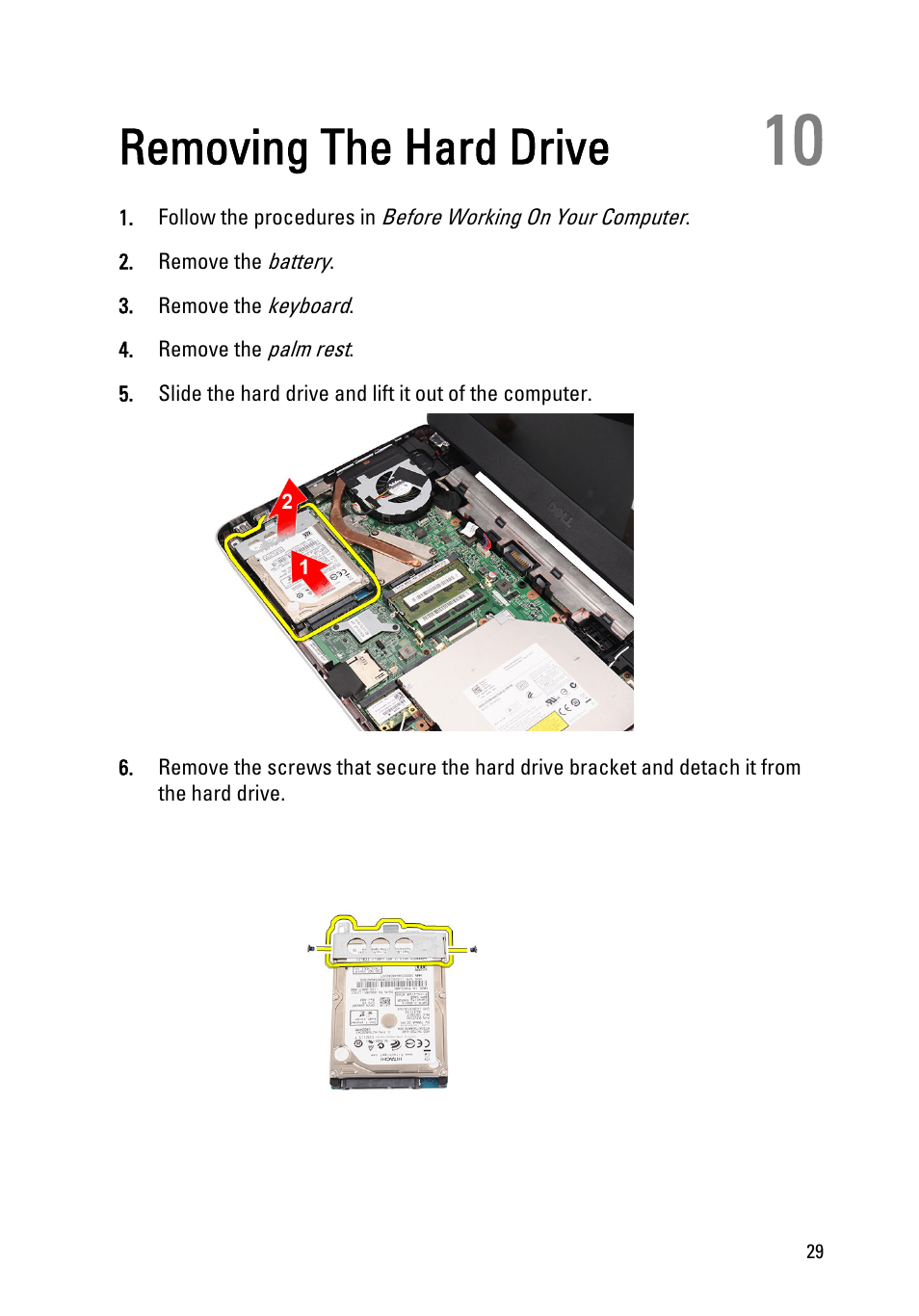 Removing the hard drive, 10 removing the hard drive | Dell Vostro 1450 (Mid 2011) User Manual | Page 29 / 78