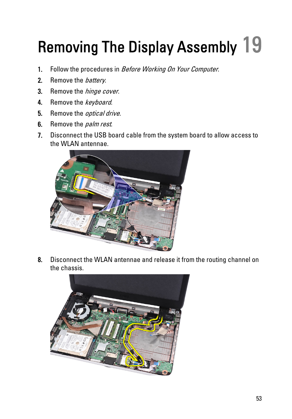 Removing the display assembly, 19 removing the display assembly, Remove the | Display assembly | Dell Vostro 1450 (Mid 2011) User Manual | Page 53 / 78