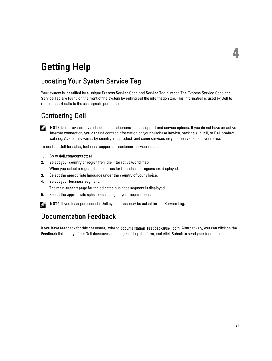 Getting help, Locating your system service tag, Contacting dell | Documentation feedback, 4 getting help | Dell PowerVault MD3860f User Manual | Page 21 / 21