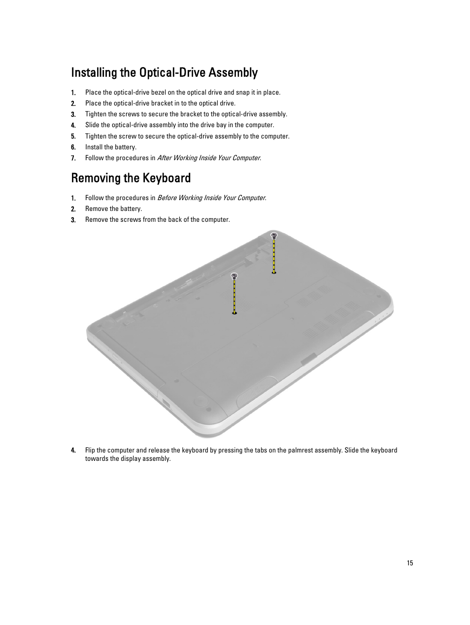 Installing the optical-drive assembly, Removing the keyboard | Dell Vostro 2421 (Early 2013) User Manual | Page 15 / 55