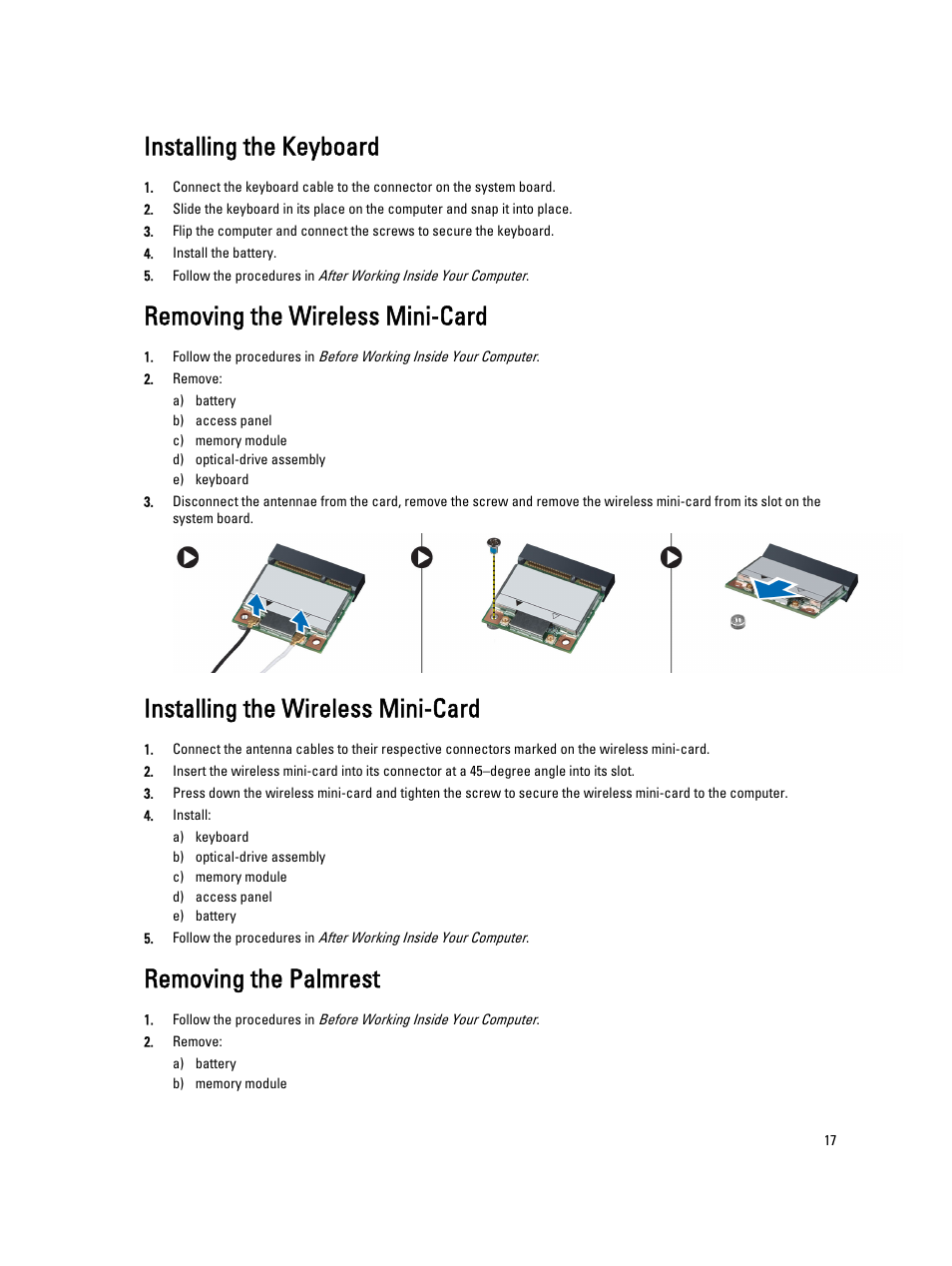 Installing the keyboard, Removing the wireless mini-card, Installing the wireless mini-card | Removing the palmrest | Dell Vostro 2421 (Early 2013) User Manual | Page 17 / 55