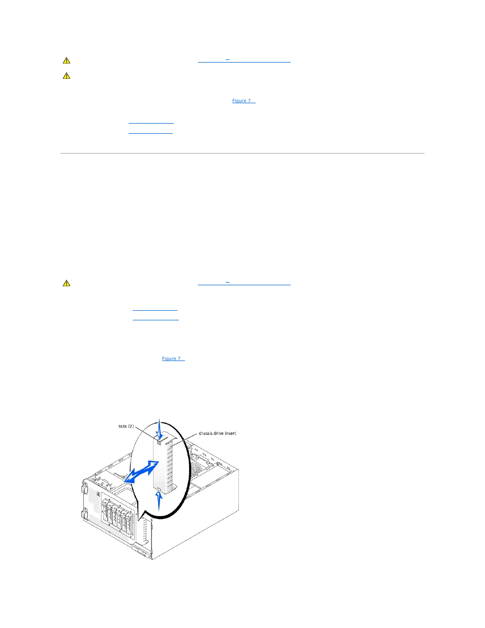 Front-panel drive inserts, Removing the front-panel drive inserts | Dell PowerEdge 1600SC User Manual | Page 79 / 100