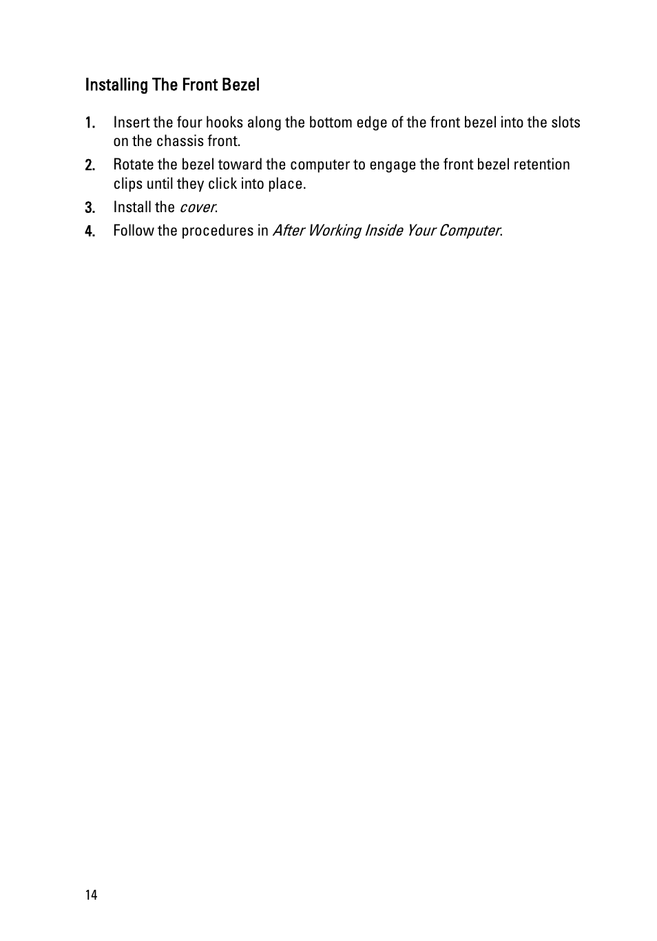 Installing the front bezel | Dell OptiPlex 790 (Early 2011) User Manual | Page 14 / 96