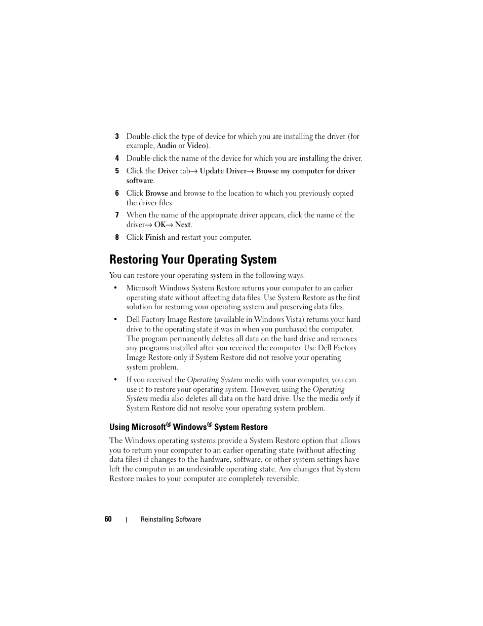 Restoring your operating system, Using microsoft® windows® system restore, Using microsoft | Dell Vostro 420 (Late 2008) User Manual | Page 60 / 76
