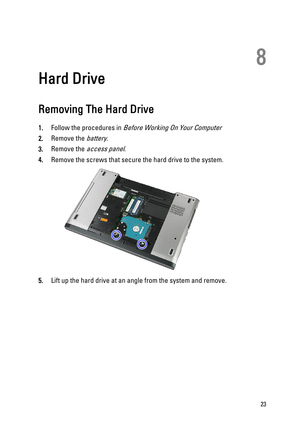 Hard drive, Removing the hard drive, 8 hard drive | Dell Vostro 3550 (Early 2011) User Manual | Page 23 / 113