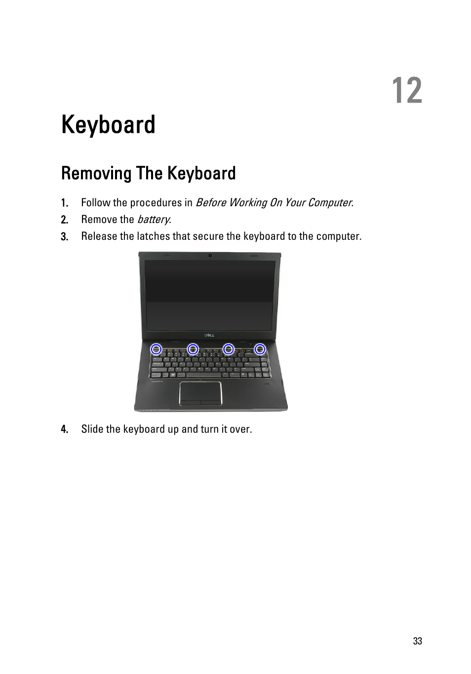 Keyboard, Removing the keyboard, 12 keyboard | Remove the | Dell Vostro 3550 (Early 2011) User Manual | Page 33 / 113