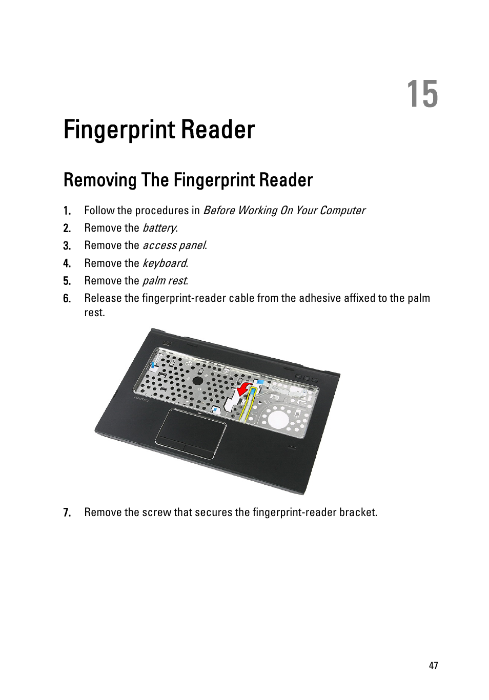 Fingerprint reader, Removing the fingerprint reader, 15 fingerprint reader | Dell Vostro 3550 (Early 2011) User Manual | Page 47 / 113