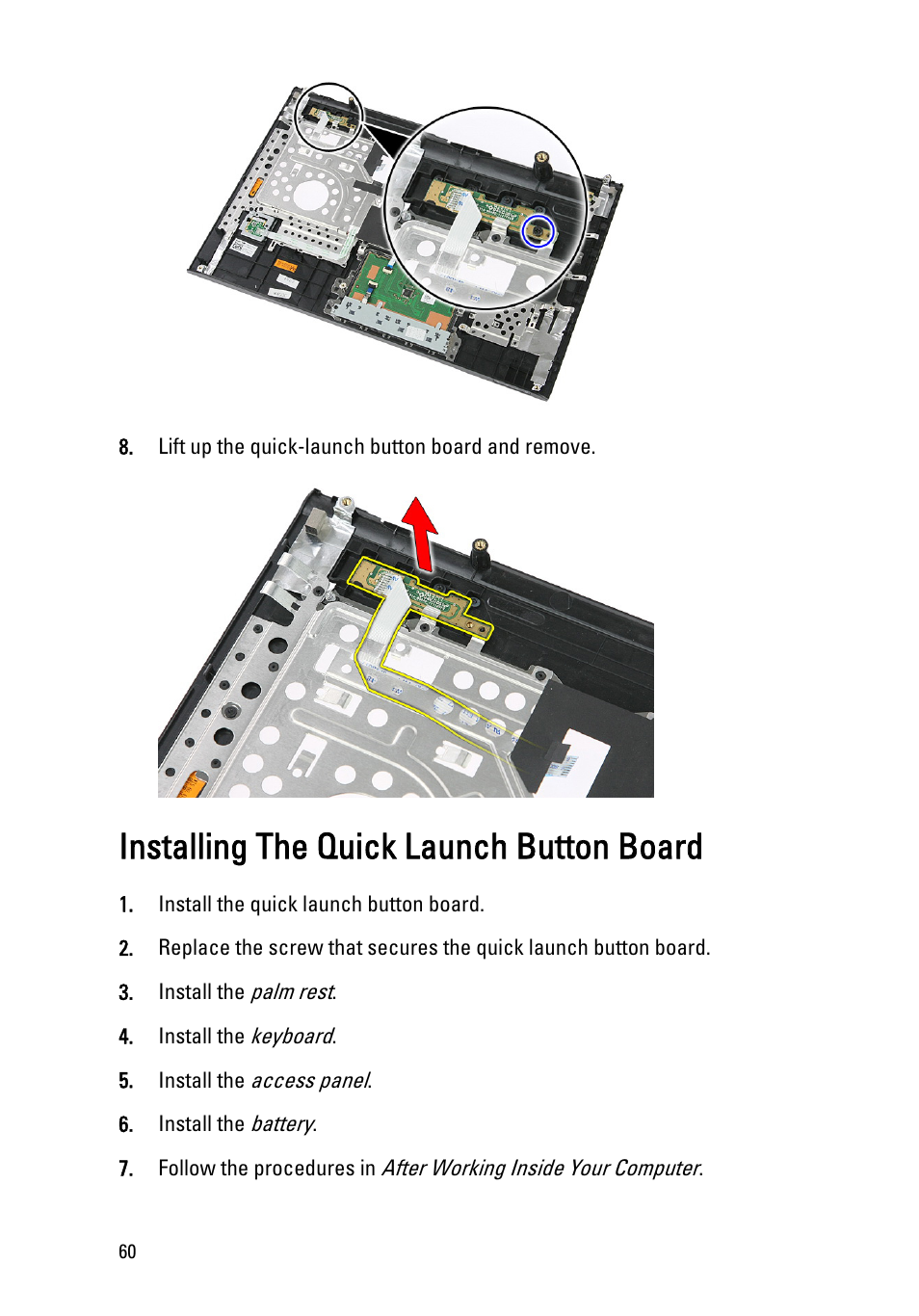 Installing the quick launch button board | Dell Vostro 3550 (Early 2011) User Manual | Page 60 / 113