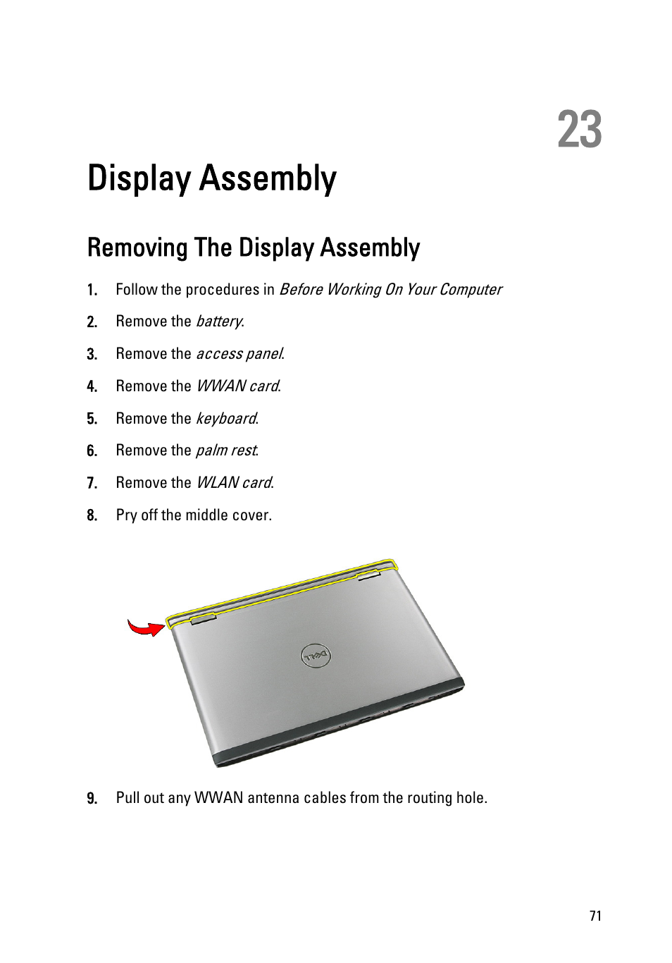 Display assembly, Removing the display assembly, 23 display assembly | Remove the | Dell Vostro 3550 (Early 2011) User Manual | Page 71 / 113