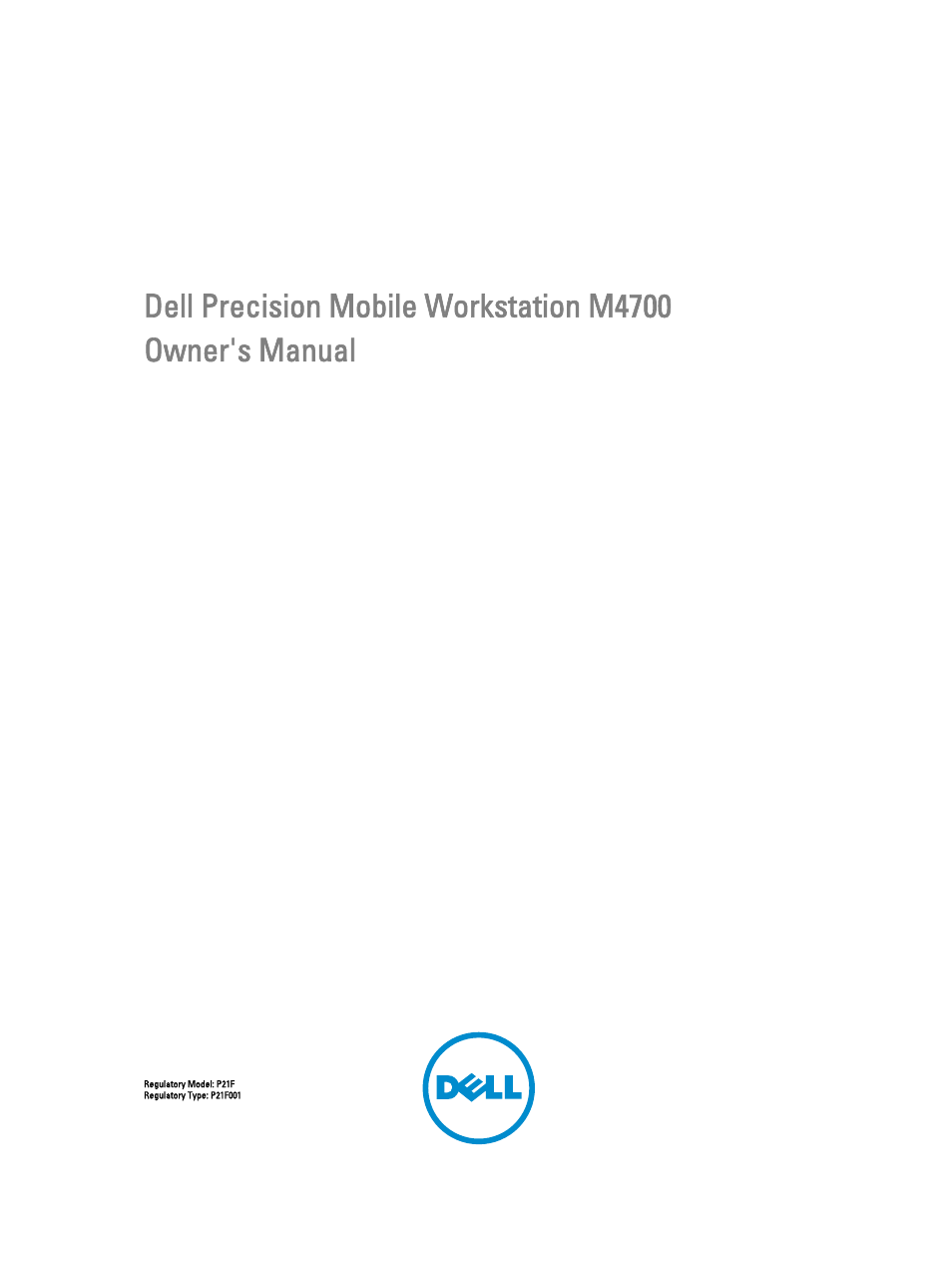 Dell Precision M4700 (Mid 2012) User Manual | 83 pages